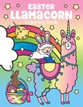 Easter Llamacorn Coloring Book: of Magical Unicorn Llamas and Cactus Easter Bunny with Rainbow Easter Eggs - Easter Basket Stuffers for Kids and Adult | Nyx Spectrum | 