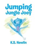 Jumping Jungle Joey | Ks Newlin | 