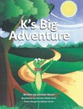 K's Big Adventure | Jamilah Munir | 