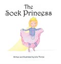 The Sock Princess | Julie Thorpe | 