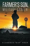Farmer's Son, Military Career | Clarence Vold | 