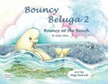 Bouncy Beluga 2 Bouncy at the Beach | Katy Chow | 