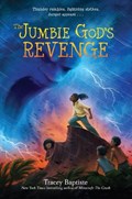 The Jumbie God's Revenge | Tracey Baptiste | 