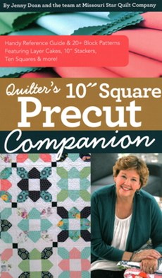 Quilter’s 10” Square Precut Companion