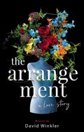 The Arrangement: A Love Story | David Winkler | 