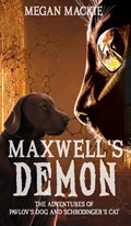 Maxwell's Demon | Megan Mackie | 