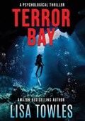 Terror Bay | Lisa Towles | 