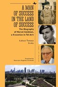 A Man of Success in the Land of Success | Lukasz Tomasz Sroka | 