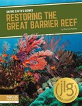 Saving Earth's Biomes: Restoring the Great Barrier Reef | Rachel Hamby | 
