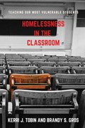 Homelessness in the Classroom | Kerri Tobin | 