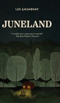 Juneland | Lex Grundorf | 