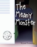 The Meany Monster | Krystal Fernandes | 