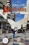 The Return of The Butterflies | Elio F Beltran | 
