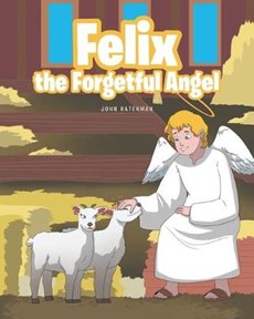 Felix the Forgetful Angel