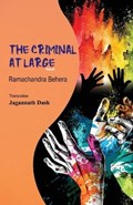 The Criminal At Large | Ramachandra Behera | 