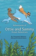 Adventures of Ottie and Sammy- Ocean adventure | Prasanta Behera | 