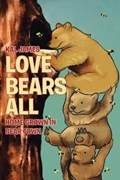 Love Bears All | Kal James | 