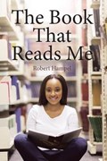 The Book That Reads Me | Robert Hampel | 