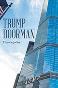 Trump Doorman | Dino Sajudin | 