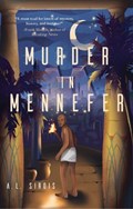 Murder in Mennefer | A.L. Sirois | 