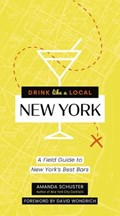 Drink Like a Local New York | Amanda Schuster | 