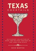 Texas Cocktails | Nico Martini | 