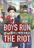 Boys Run the Riot 1 | Keito Gaku | 