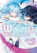 Wistoria: Wand and Sword 7 | Toshi Aoi | 