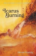 Icarus Burning | Hiromi Yoshida | 