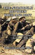 The Struggle between Boer and Brit | Christiaan de Wet | 