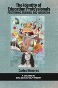 The Identity of Education Professionals | Carles Monereo | 