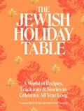 The Jewish Holiday Table | Naama Shefi | 