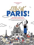 Let's Eat Paris! | Francois-Regis Gaudry | 