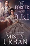 The Forger and the Duke | Misty Urban | 