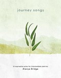 Journey Songs | Alanya Bridge | 