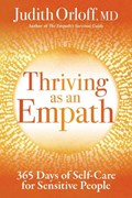 Thriving as an Empath | Judith Orloff | 