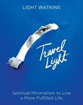Travel Light | Light Watkins | 