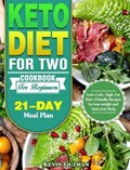 Keto Diet For Two Cookbook For Beginners | Kevin Guzman | 