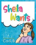 Sheila Wants | Carli B | 