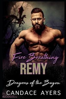 Fire Breathing Remy