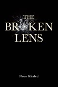 The Broken Lens | Noor Khaled | 