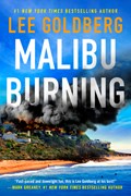 Malibu Burning | Lee Goldberg | 
