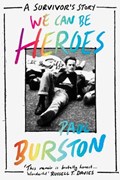 We Can Be Heroes | Paul Burston | 