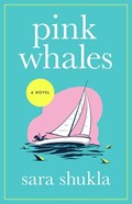 Pink Whales | Sara Shukla | 