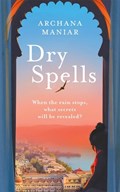 Dry Spells | Archana Maniar | 