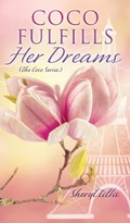 Coco Fulfills Her Dreams | Sheryl Tillis | 
