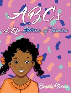 ABCs of Life: Stories of Tamika