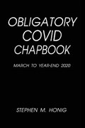 Obligatory Covid Chapbook | Stephen Honig | 
