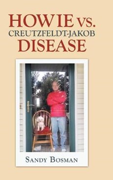 Howie Vs. Creutzfeldt-Jakob Disease
