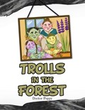 Trolls in the Forest | Doctor Poppy | 